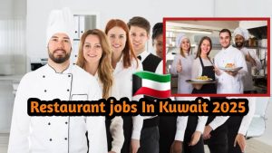 Restaurant Worker Jobs In Kuwait 2025
