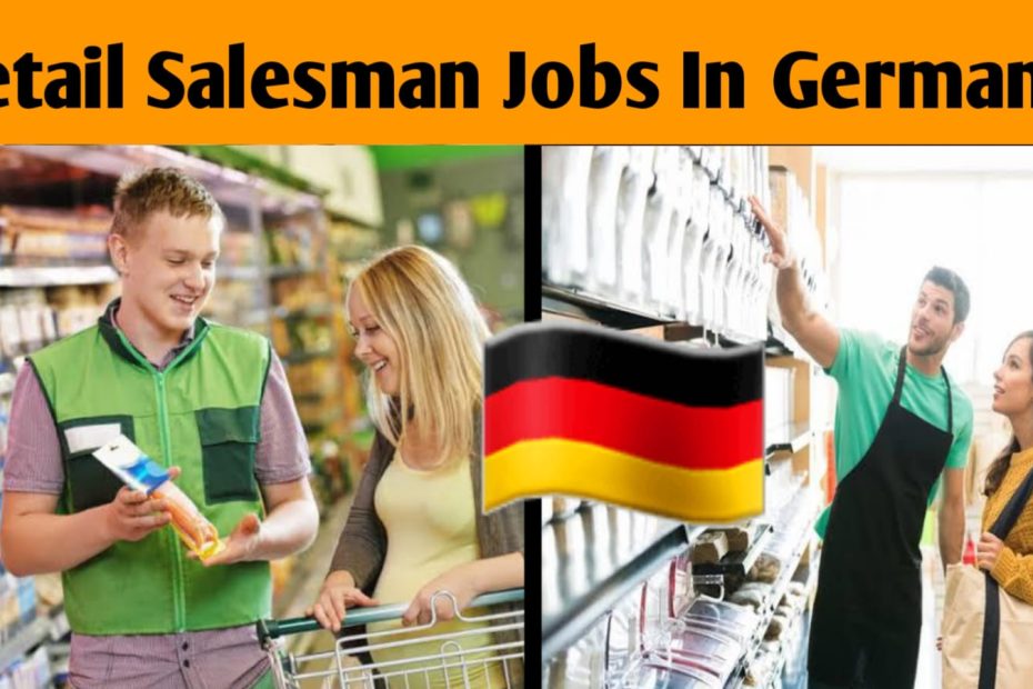 Retail salesman Jobs In Germany 2025